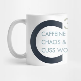 Funny Coffee Saying Caffeine, Chaos & Cuss Words Mug